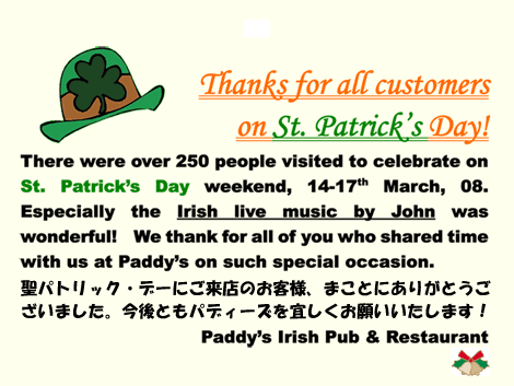 Thanks for all customers on St. Patrick's Day!